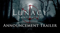 New Horror Title, Lunacy: Saint Rhodes Wants To Traumatize Players