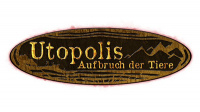 Utopolis: Aufbruch der Tiere