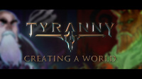 Tyranny – Behind-the-Scenes Video