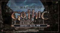Gothic 1 Remake: Eine neue Reise beginnt