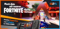 G2A mit erster Fortnite-Map und Steam Deck Gewinnen