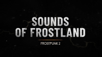 Frostpunk 2: 11 bit studios erweckt mit neuem Soundtrack die Frostlande zum Leben