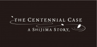 THE CENTENNIAL CASE: A SHIJIMA STORY AB SOFORT ERHÄLTLICH