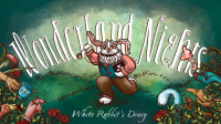 Wonderland Nights: White Rabbits Diary