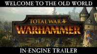 New Video for Total War: Warhammer Welcome to the Old World