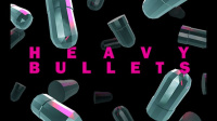 Heavy Bullets