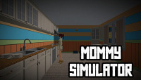 Mommy Simulator