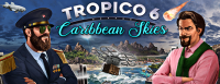 Tropico 6 - Caribbean Skies Add-on ab heute für PC, PS4 und Xbox One erhältlich