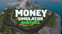 Money Simulator: Brokeville