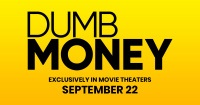 DUMB MONEY - SCHNELLES GELD: Startmeldung & Trailer