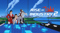 Rise of Industry 2 - Die Wirtschaftssimulation