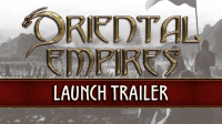Oriental Empires Launch Trailer Revealed