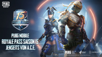 PUBG MOBILE ROYALE PASS SAISON 15: JENSEITS VON A.C.E.