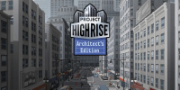 Project Highrise – Architects Edition