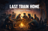 Last Train Home bekommt DLC Legion Tales