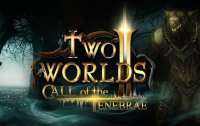 Two Worlds II: Call of the Tenebrae