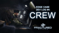 Crew system and new ships revealed for Fractured Space