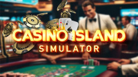 Casino Island Simulator - Early Access Version