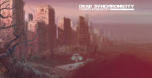 Dead Synchronicity: Tomorrow Comes Today Now Available Worldwide