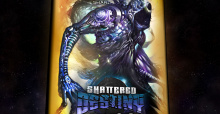 HEX: Shards of Fate - Shattered Destiny Set veröffentlicht
