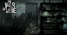 This War of Mine Coming to Tablets Soon