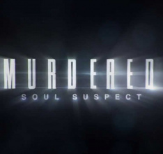 Murdered: Soul Suspect - Next-Gen-Ankündigung und neuer Trailer