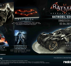 Batman: Arkham Knight Limited Edition und Batman: Arkham Knight Batmobil Edition