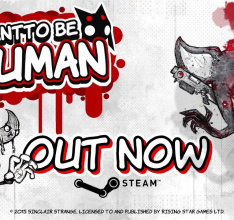 I Want to Be Human Now Out On Steam