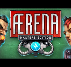Ӕrena: Clash of Champions Relaunched as Ӕrena Masters Edition