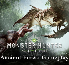 Step Inside Monster Hunter: World in the Brand-New Ancient Forest Gameplay Video