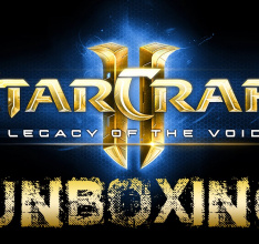 Unboxing - Starcraft 2: Legacy of the Void - Collectors Edition - Unboxing