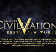 Videofeature zu Sid Meier´s Civilization V: Brave New World