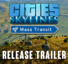Cities: Skylines – Mass Transit Launches Today