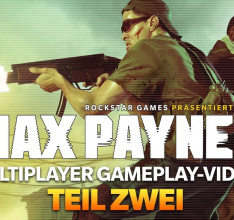 Max Payne 3 Multiplayer Gameplay-Video Teil zwei