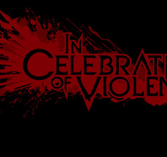 Hail Violence! In Celebration of Violences Release Trailer Is Here