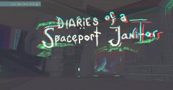 Diaries of a Spaceport Janitor Review