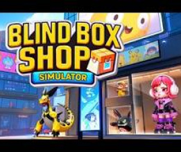 Blind Box Shop Simulator - Demo Gameplay