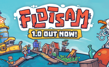Flotsam Drifts Into Full Launch! Version 1.0 Out Today!
