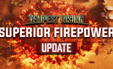 Das Superior Firepower-Update für Tempest Rising erscheint heute auf Steam