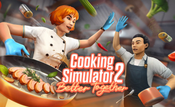 Cooking Simulator 2: Better Together Reveals new Gameplay Trailer