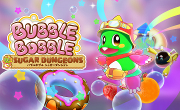BUBBLE BOBBLE Sugar Dungeons launches today!