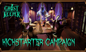 Ghost Keeper Kickstarter Campaign is live!