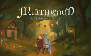 The Next Chapter of Mirthwood Unfolds