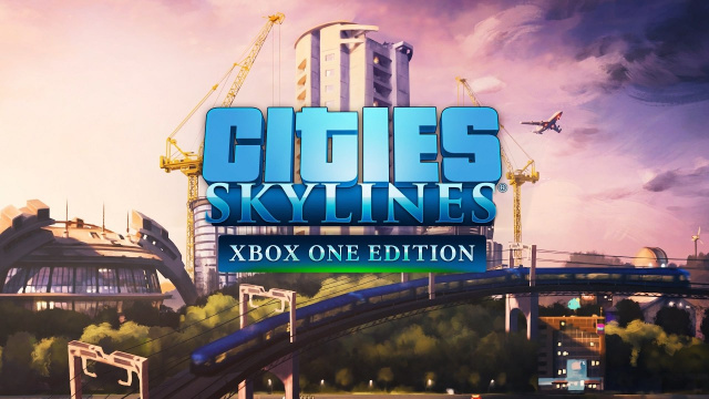Игра Cities: Skylines придет в этом году на Xbox OneНовости Видеоигр Онлайн, Игровые новости 