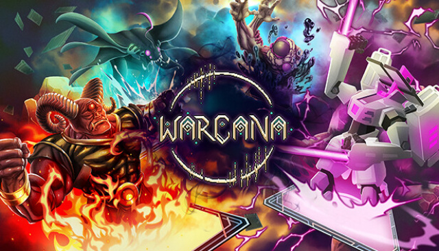 WARCANA REVEALS IT WILL LAUNCH 15TH AUGUSTNews  |  DLH.NET The Gaming People