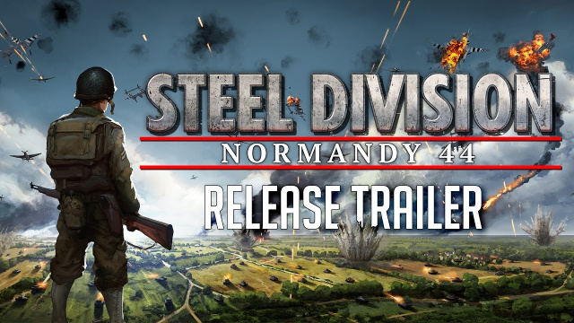 Steel Division: Normandy 44 Launches TodayVideo Game News Online, Gaming News