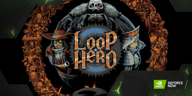 GFN-Thursday bringt 21 neue Spiele im März und Day-and-Date-Release von Loop HeroNews  |  DLH.NET The Gaming People