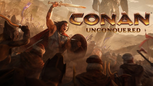 На подходе кровожадненькая стратегия в реальном времени Conan UnconqueredНовости Видеоигр Онлайн, Игровые новости 