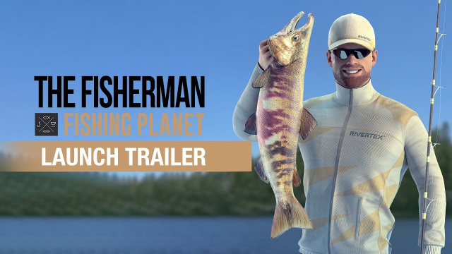 The Fisherman: Fishing PlanetVideo Game News Online, Gaming News