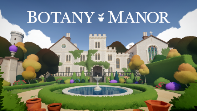 Botany Manor Coming Soon to PC, Xbox, and SwitchNews  |  DLH.NET The Gaming People